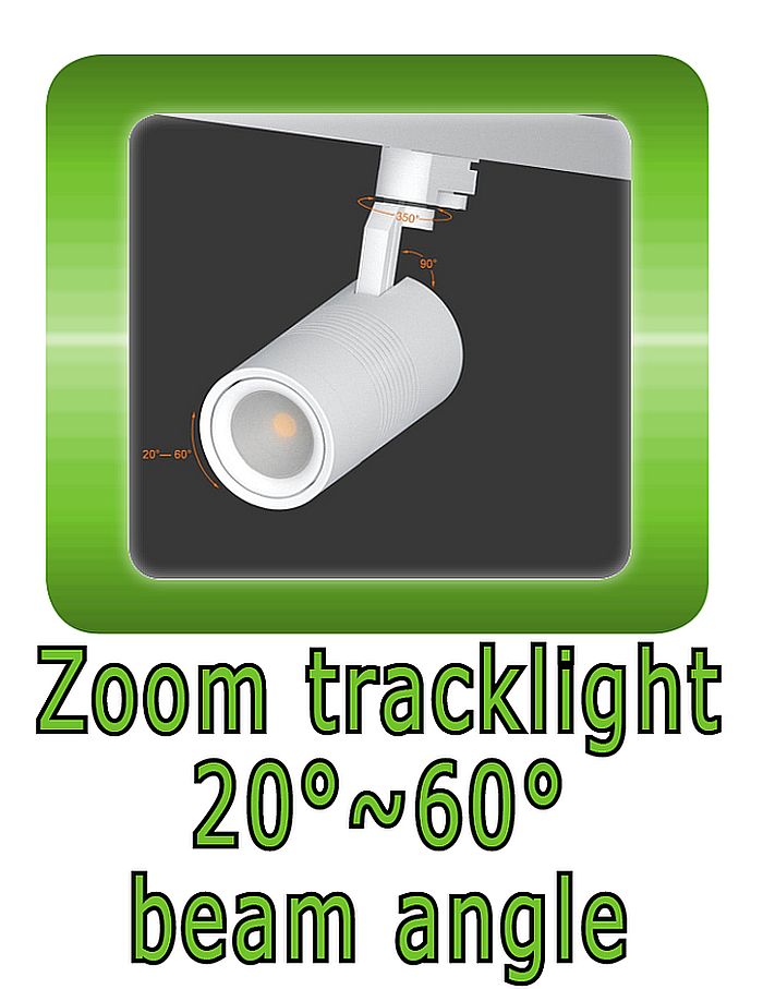 Zoom tracklight 20°~60° beam angle